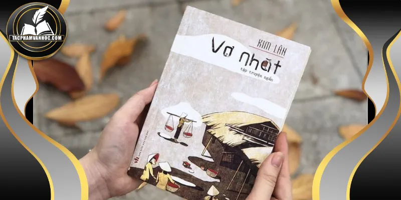 Bìa sách “Vợ nhặt” - Tác phẩm nổi bật của Nguyễn Văn Tài
