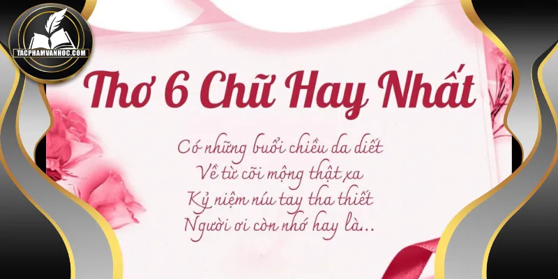 Cách gieo vần hay và linh hoạt trong thơ 6 chữ