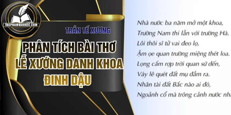 Phân Tích Bài Thơ Lễ Xướng Danh Khoa Đinh Dậu Siêu Hay