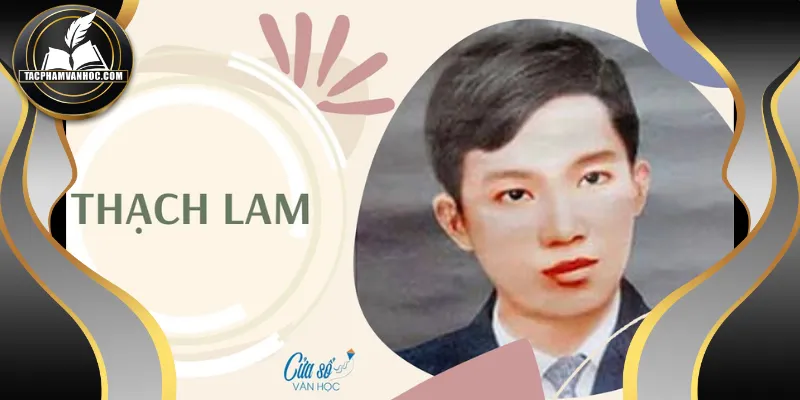 Sơ lược về cuộc đời và sự nghiệp của Thạch Lam