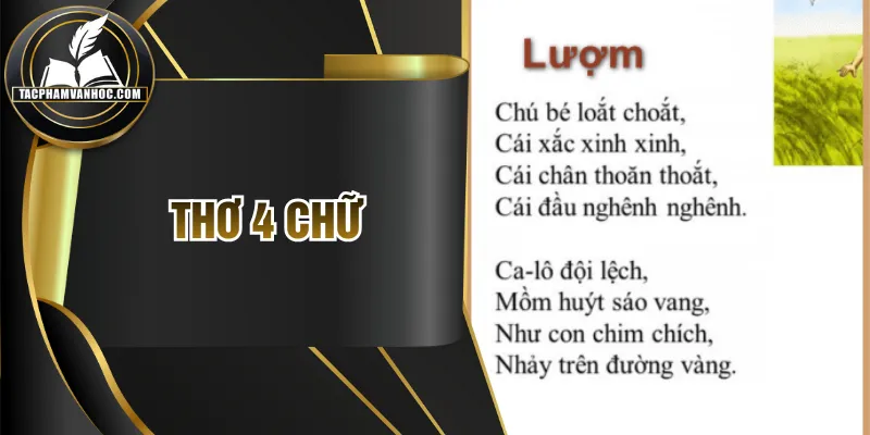 Thơ 4 Chữ - Hướng Dẫn Cách Tạo Ra Bài Thơ Hay, Ý Nghĩa
