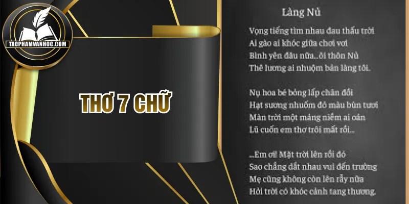 Thơ 7 Chữ - Cách Làm Đúng Luật Bằng Trắc Cho Người Mới Học